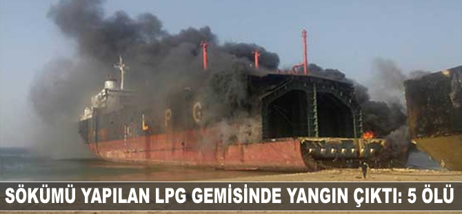 Pakistan'daki gemi söküm alanında yangın çıktı: 5 işçi öldü