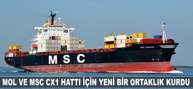 MOL ve MSC, CX1 hattı için yeni bir ortaklık kurdu