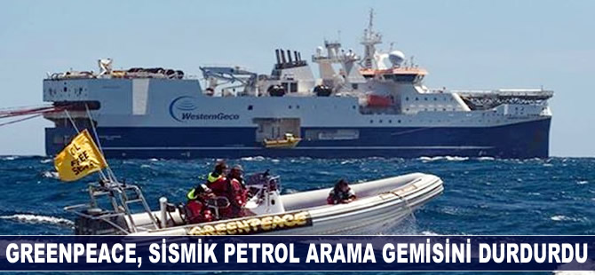 Greenpeace, R/V Amazon Warrior adlı sismik araştırma gemisini durdurdu