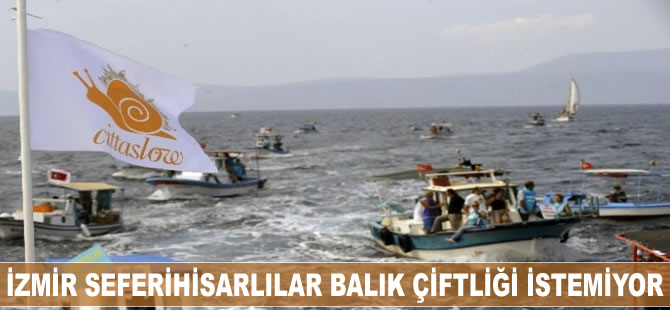İzmir Seferihisarlılar balık çiftliği istemiyor