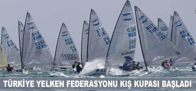 Türkiye Yelken Federasyonu Kış Kupası Çeşme'de başladı