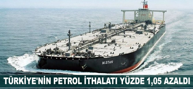 Türkiye'nin ham petrol ithalatı azaldı