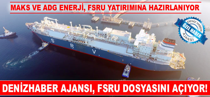 Yalova ve İzmir'e kurulacak iki yüzer LNG depolama ve gazlaştırma proje yatırımı hayata geçiriliyor