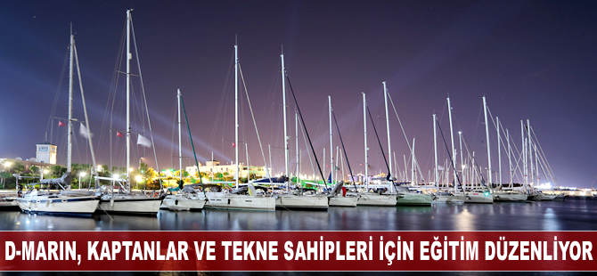 D-Marin ve Jotun Boya, kaptanlar ve tekne sahipleri için eğitim düzenliyor