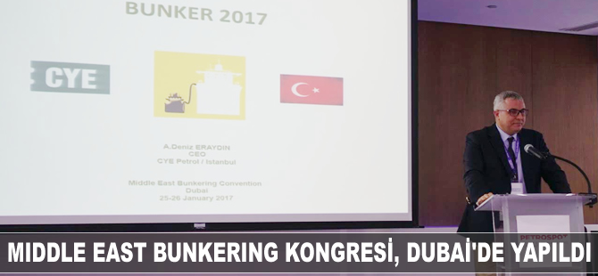 Middle East Bunkering Kongresi, Dubai'de gerçekleştirildi