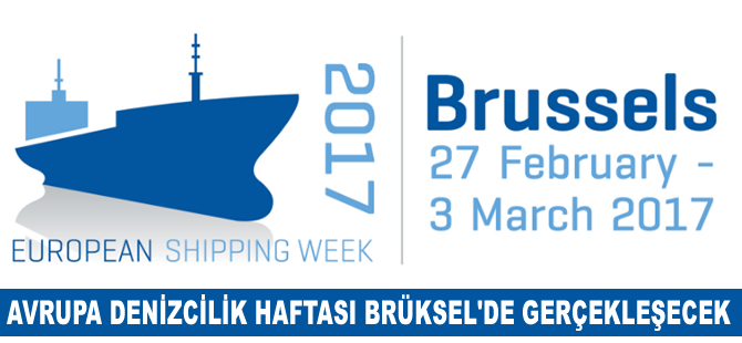 Avrupa Denizcilik Haftası, 27 Şubat - 3 Mart tarihinde Brüksel'de yapılacak