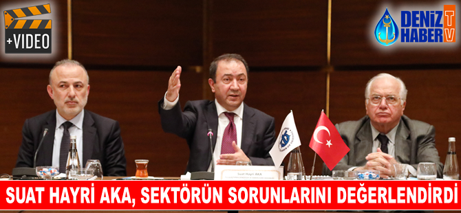 Suat Hayri Aka, sektörün sorunları ve çözüm yollarını değerlendirdi