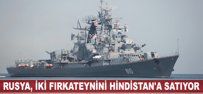 Rusya, iki fırkateynini Hindistan'a satıyor