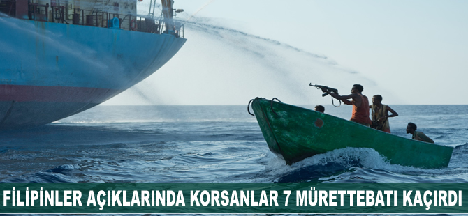 Filipinler açıklarında korsanlar 7 mürettebatı kaçırdı
