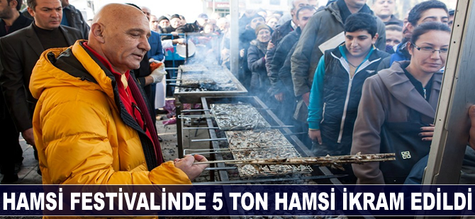 Hamsi festivalinde 5 ton hamsi ikram edildi