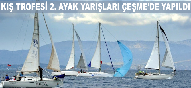 Kış Trofesi 2. ayak yarışları Çeşme'de yapıldı