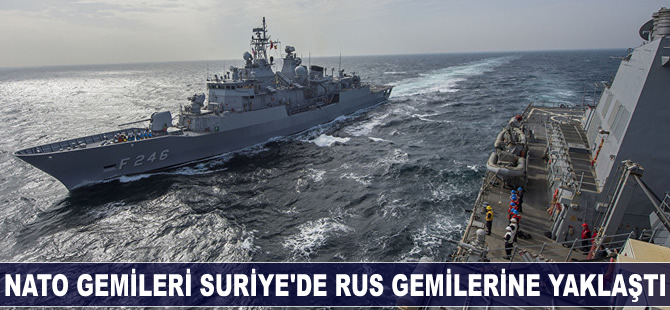 NATO gemileri, Suriye'de görev yapan Rus gemilerini izliyor