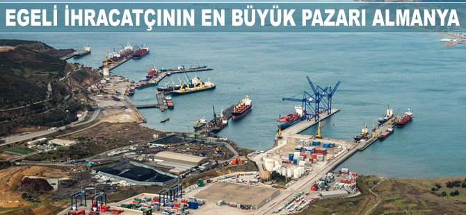 Egeli ihracatçının en büyük pazarı Almanya