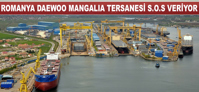 Romanya Daewoo Mangalia Tersanesi, ekonomik sıkıntı yaşıyor