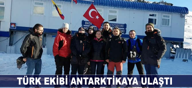 Türk Bilim Ekibi Antarktika'ya Ulaştı