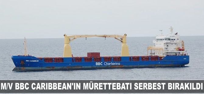 M/V BBC Caribbean'ın mürettebatı serbest bırakıldı