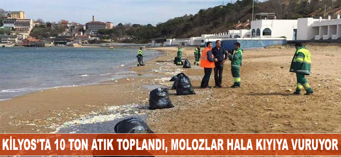 Kilyos’ta 10 ton atık toplandı, molozlar hala kıyıya vuruyor