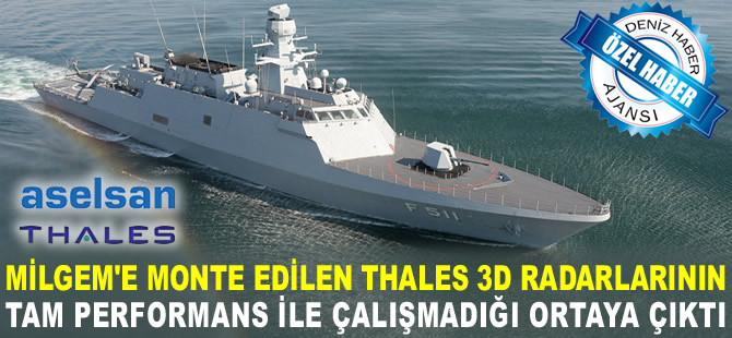 Milli gemilere monte edilen radarların tam performansla çalışmadığı ortaya çıktı