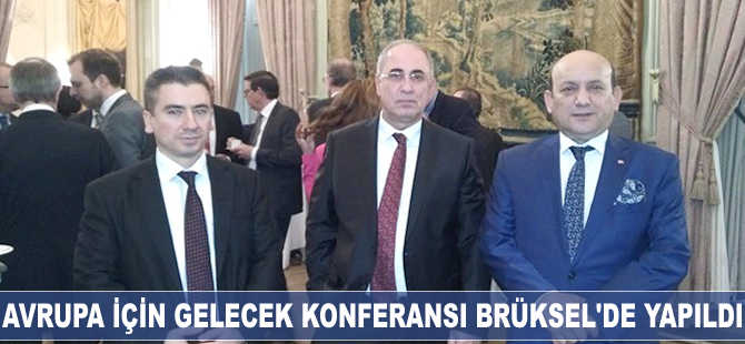 Avrupa için Gelecek Konferansı Brüksel’de yapıldı