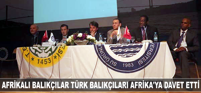Afrikalı balıkçılar Türk balıkçıları Afrika kıyılarına davet ettiler