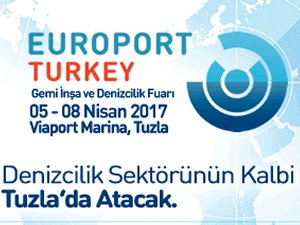 Europort Turkey, 35 ülkeden 10 bin ziyaretçiyi bir araya getirecek