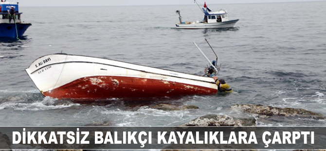 Dikkatsiz balıkçı kayalıklara çaptı