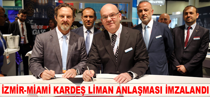 İzmir - Miami Kardeş Liman Anlaşması imzalandı