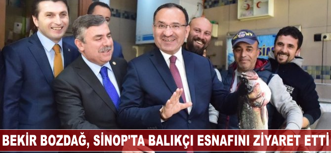 Adalet Bakanı Bekir Bozdağ, Sinop’ta balıkçı esnafını ziyaret etti