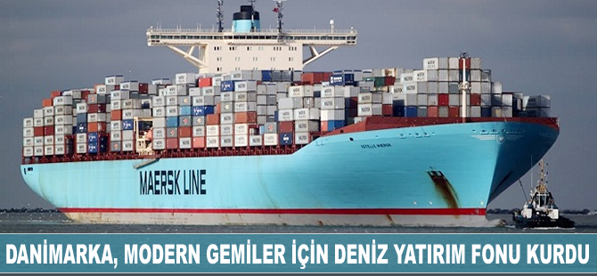 Danimarka, modern ticari gemiler satın almak için Deniz Yatırım Fonu kurdu