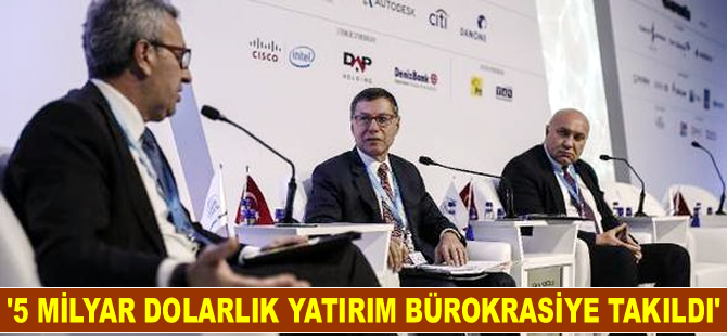 Yüksel Yıldırım: 5 milyar dolarlık yatırım, bürokrasiye takıldı