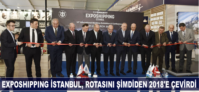 Exposhipping İstanbul, rotasını şimdiden 2018'e çevirdi