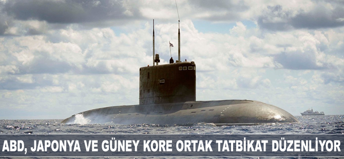 ABD, Japonya ve Güney Kore ortak tatbikat düzenliyor