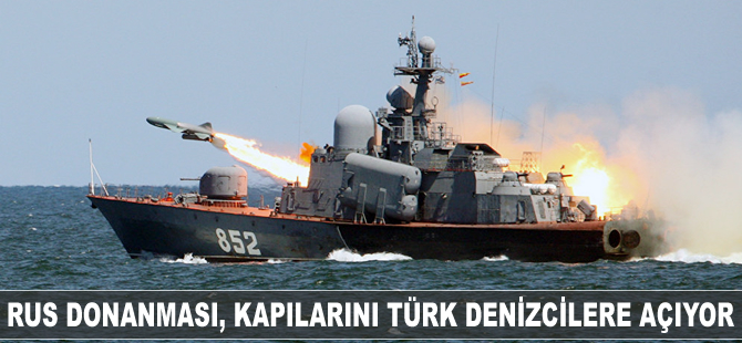 Rus Donanması, kapılarını Türk denizcilerine açılıyor