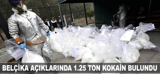 Belçika açıklarında 1 ton 250 kilo ağırlığında kokain ele geçirildi