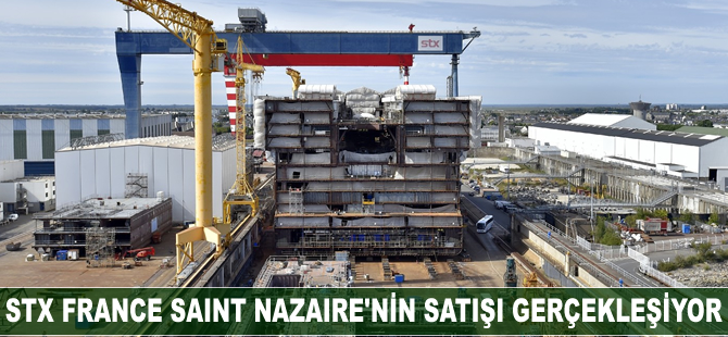 STX France Saint Nazaire Tersanesi'nin satışının önündeki engeller kalktı
