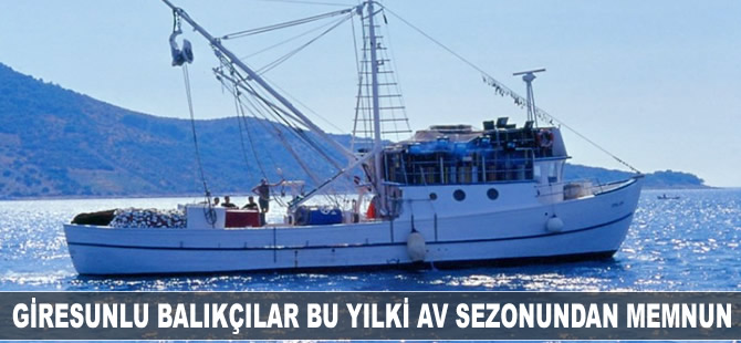 Giresunlu balıkçılar bu yılki av sezonundan memnun