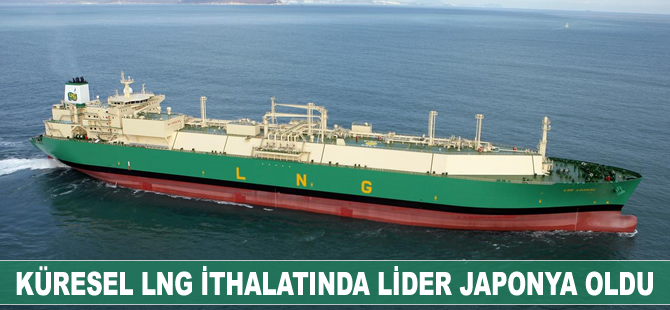 Küresel LNG ithalatında lider Japonya oldu