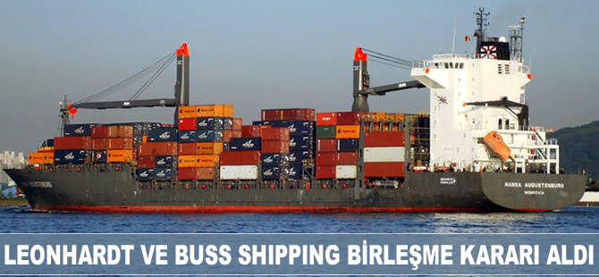 Leonhardt & Blumberg ve Buss Shipping birleşme kararı aldı