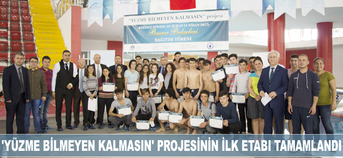 “Yüzme Bilmeyen Kalmasın” projesinin ilk bölümü tamamlandı