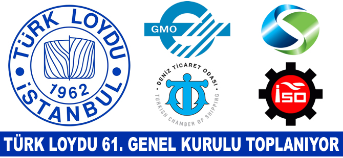 Türk Loydu Vakfı 61. Genel Kurulu toplanıyor