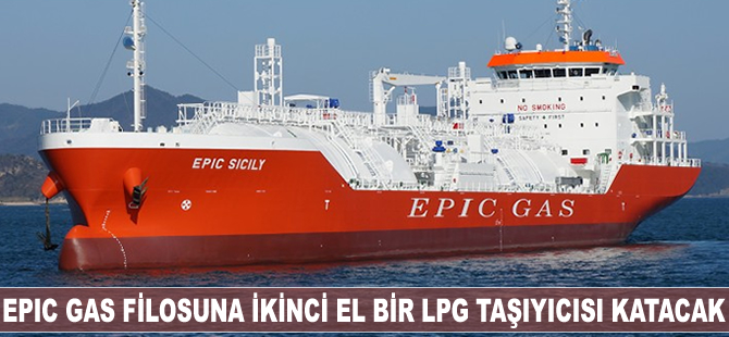 Epic Gas, filosuna ikinci el bir LPG taşıyıcısı katacak
