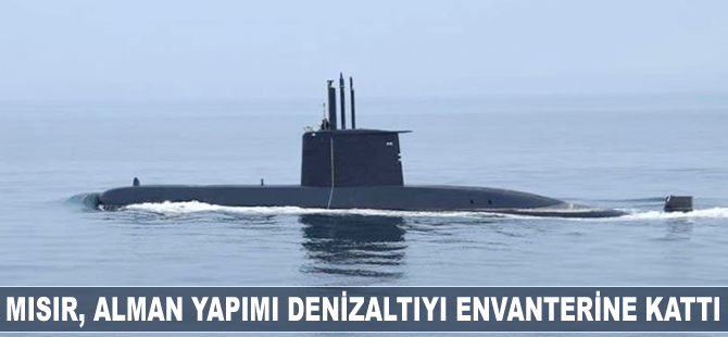 Mısır, Alman yapımı denizaltıyı envanterine kattı