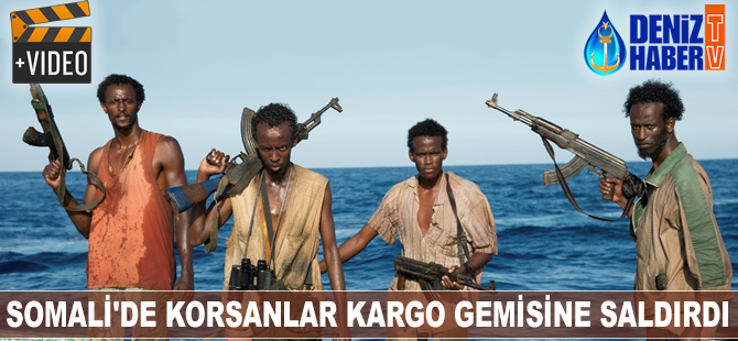 Somali’de korsanlarla kargo gemisinin özel güvenlik görevlileri arasında silahlı çatışma çıktı