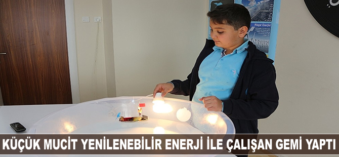 Küçük mucit yenilenebilir enerji ile çalışan gemi prototipi tasarladı
