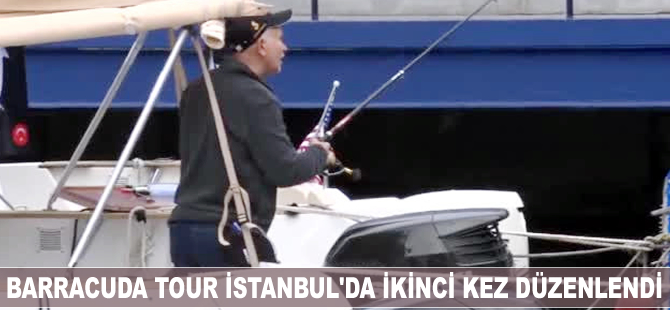 Barracuda Tour İstanbul'da ikinci kez düzenlendi