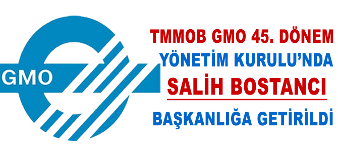TMMOB GMO Yönetim Kurulu'nda görev değişikliği yapıldı