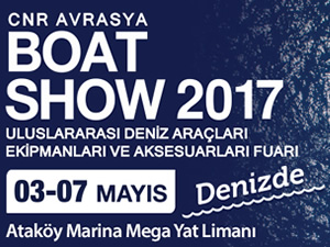 "CNR Avrasya Boat Show" denize taştı!