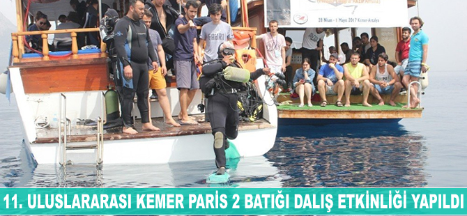 11. Uluslararası Kemer Paris 2 Batığı dalış etkinliği gerçekleştirildi