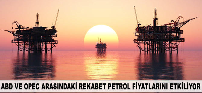 ABD'deki kaya petrolü üreticileriyle OPEC üyeleri arasında rekabet sürüyor