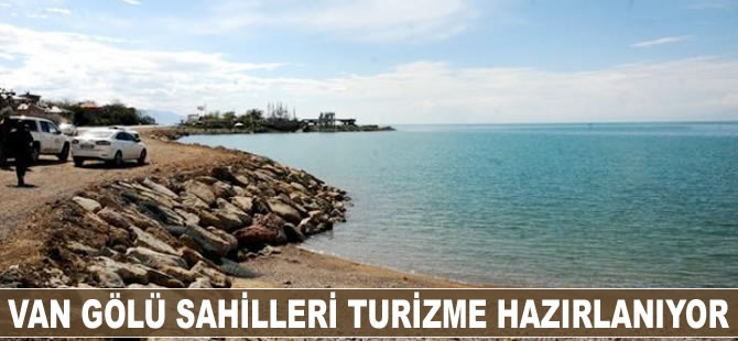 Van Gölü Sahilleri turizme hazırlanıyor
